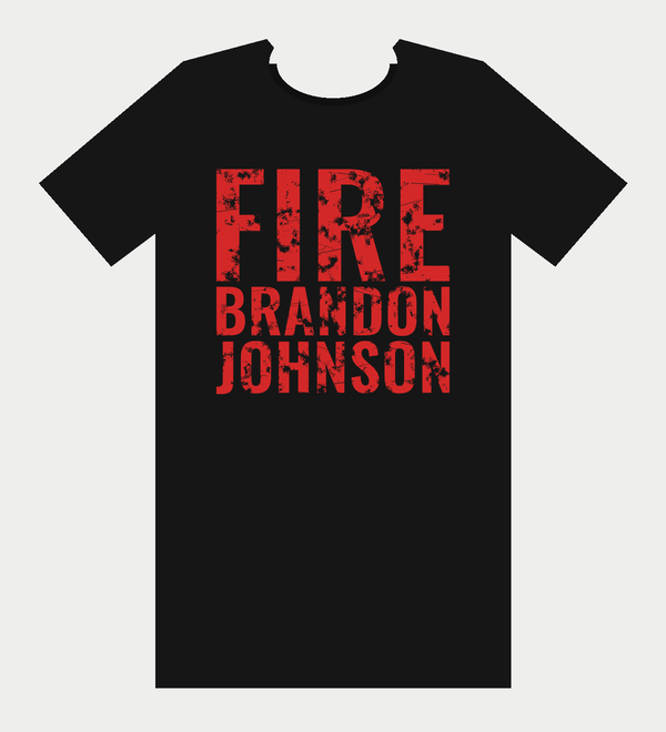 Black T-shirt with FIRE BRANDON JOHNSON stacked in worn red letters